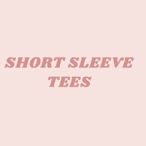 Short sleeve tees